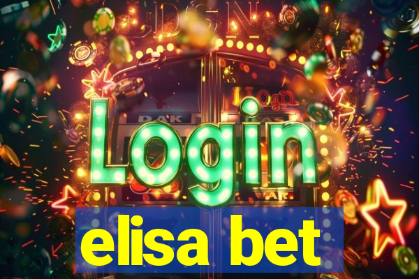 elisa bet